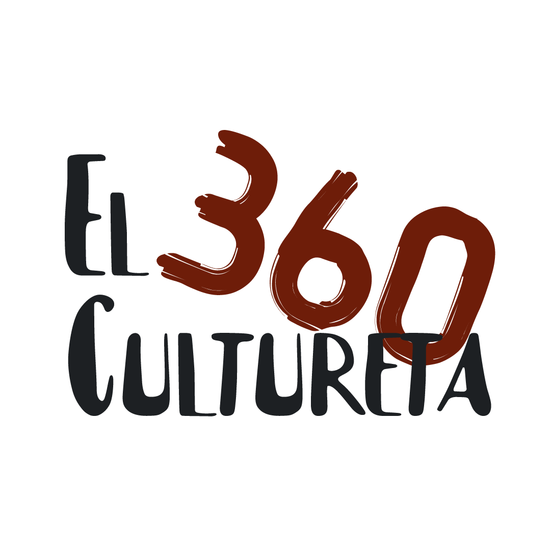 EL CULTURETA 360