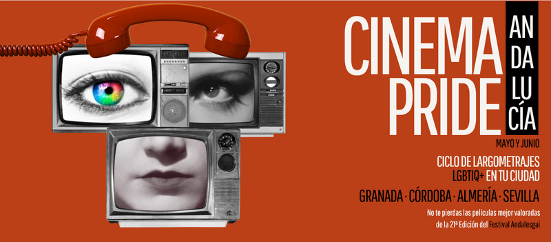 CINEMAPRIDE ANDALUCÍA. YA PUEDES CONSULTAR LA PROGRAMACIÓN